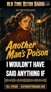 Gunsmoke - "Another Man's Poison" (Old Time Radio, 1957) | The 50 Greatest Old Time Radio Shows...