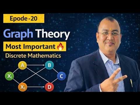 Episode - 20 | Graph Theory Basics | Vertices, Edges, Degree, Paths & Cycles | Discrete Mathematics