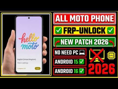 2026 NEW: Motorola FRP Bypass Android 15/16 Without PC [Latest Update] 100% Worked|New Trick
