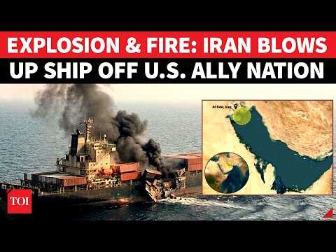 Iran Hits 'US-Linked' Ship Near Ally Arab Nation; Crew Fate Unknown; 'Suspicious Activity' Reported