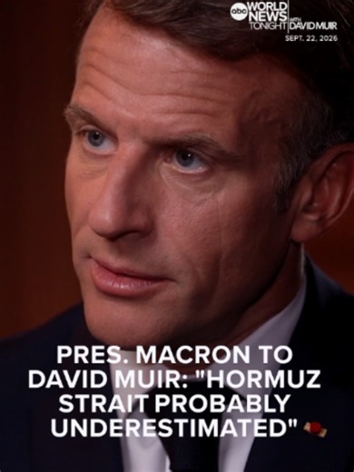 “The Iranian regime discovered they had this card in their hands.” French Pres. Emmanuel #Macron discusses the Strait of #Hormuz during a wide-ranging exclusive interview with #DavidMuir #WorldNewsTonight
