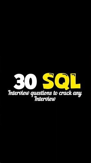 💻 Top 30 SQL Questions That Get You Hired 🚀