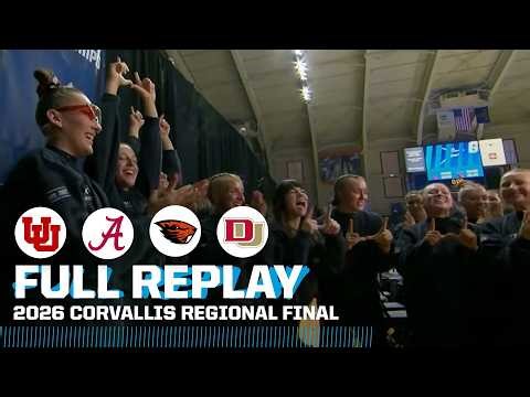 Utah, Alabama advance at women's NCAA gymnastics regionals in Corvallis | FULL REPLAY