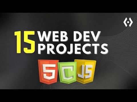 Build 15 Web Dev Projects with HTML CSS & JavaScript | | With Source Code |2026