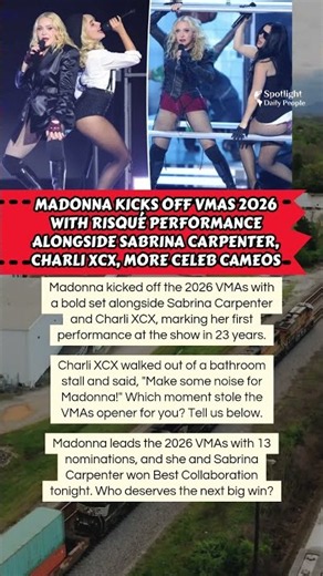 🔥 Madonna Opens VMAs With Sabrina & Charli 🎤