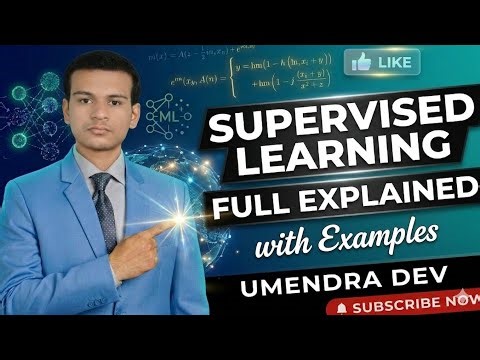 Supervised Learning | Full Explained | With Examples 
