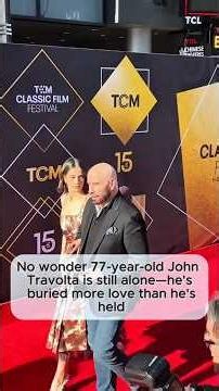 No wonder 77-year-old JohnTravolta is still alone-he'sburied more love than he'sheld
