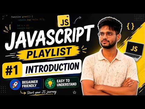 JavaScript Tutorial for Beginners | Start Your Coding Journey