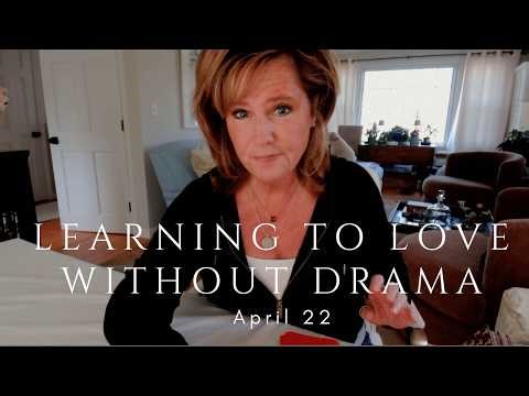 Your Daily Tarot Reading : Learning To LOVE Without DRAMA | Spiritual Path Guidance