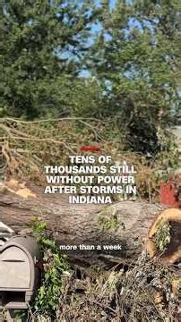Tens of thousands still without power after storms in Indiana