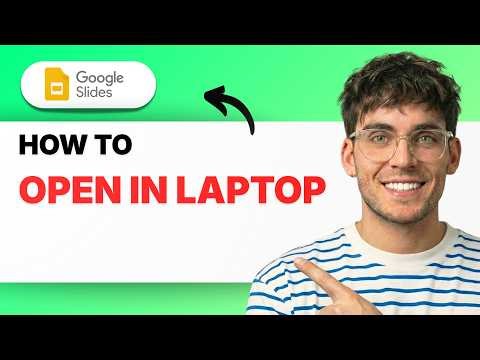 How to Open Google Slides in Laptop [2026 Full Guide]