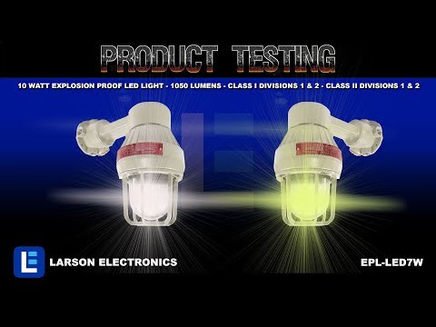 10 Watt Explosion Proof LED Light - 1050 Lumens - Class I Divisions 1 & 2 - Class II Divisions 1 & 2