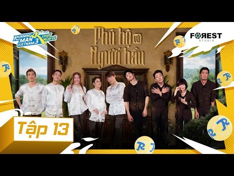 RUNNING MAN VIETNAM MÙA 3 - CHẠY NGAY ĐI | TẬP 13: Phú Hộ Và Người Hầu [HỒI 4: DANH]