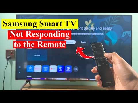 Samsung Smart TV not responding to Remote
