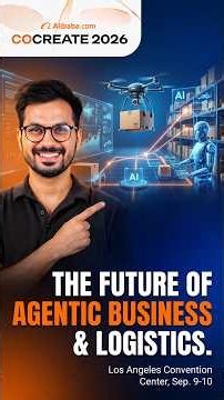 @alibaba.comofficial CO Create US 2026: The Future of Agentic Business & Logistics