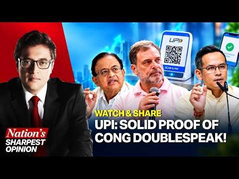 5 Congress MPs Recommended UPI MDR: Arnab Presents Proof Of Rahul’s Doublespeak