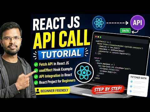 React JS API Call Tutorial | Fetch API in React JS using useEffect (Beginner Project)