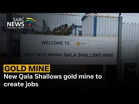 New Qala Shallows gold mine to create 1 000 jobs