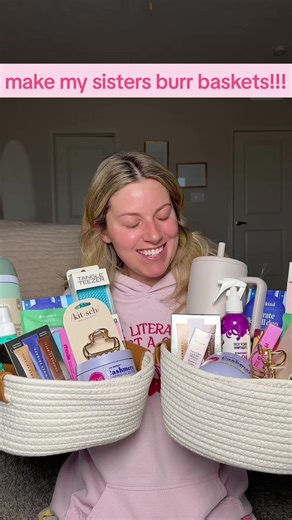 Burr Baskets for Sisters: Perfect Christmas Gift Idea!