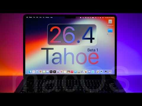 macOS 26.4 Beta 1 Tahoe is Out! - What's New?