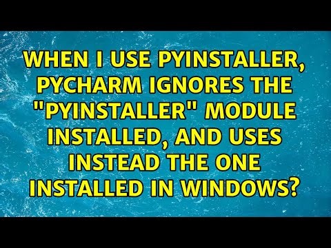When I use Pyinstaller, Pycharm ignores the "Pyinstaller" module installed, and uses instead the...