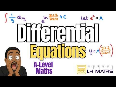 Differential Equations Explained | A-Level Maths