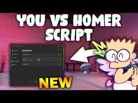 *NEW* You VS Homer Script (PASTEBIN 2026) (WALLHOP , KILL ALL , ESP , AUTO FARM WINPAD )