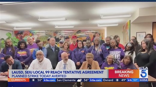 Strike averted: LAUSD schools will open Tuesday following SEIU Local 99 deal