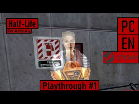 Half-Life (25th Anniversary) [PC|Steam|EN] - Playthrough #1