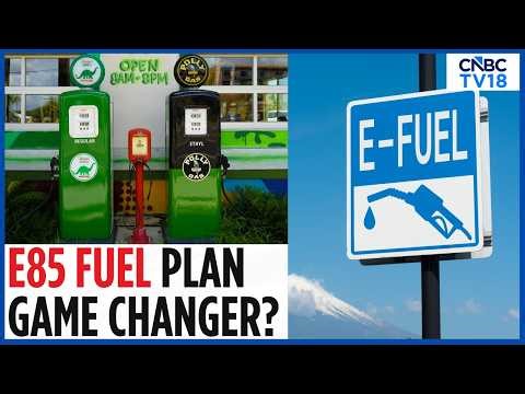 India’s Big Fuel Shift: E85 Plan Could Transform Energy & Economy | N18V
