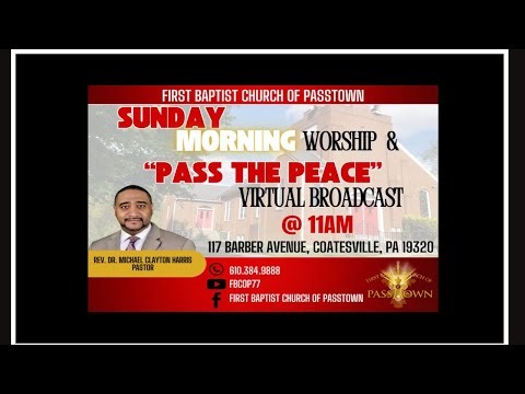 "Pass the Peace" Virtual Worship Broadcast with #Passtown (04/19/2026) #passthepeace