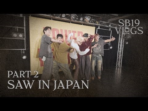 🍎 [SB19 Vlogs] SaW Fun in Japan!