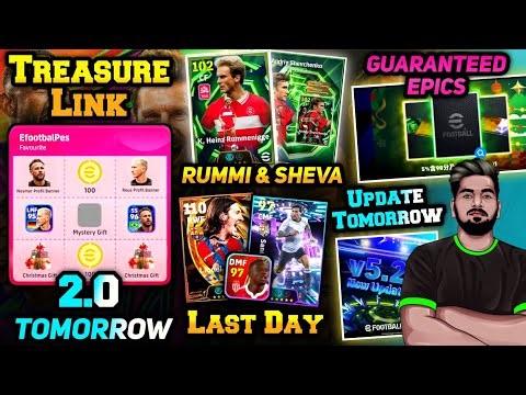 Treasure Link 2.0,Guaranteed Epics & New Update Tomorrow In E-Football 26🔥| Rummi+Sheva Loading 