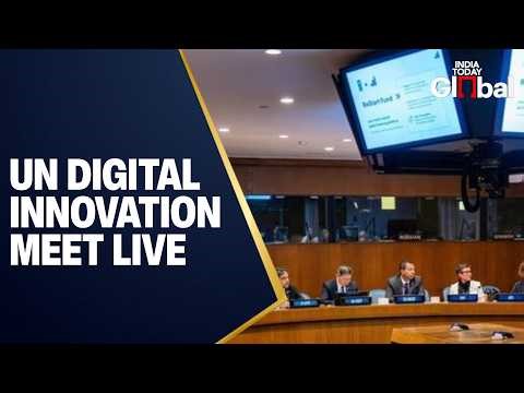 LIVE: UN Joint Meeting on Digital Inclusion, Innovation and Youth Entrepreneurship