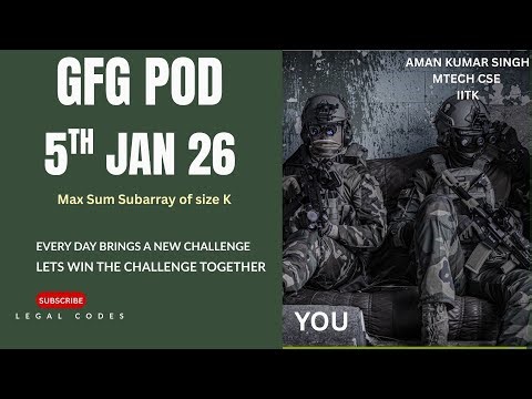 Max Sum Subarray of Size K | GFG Problem of the Day | Sliding Window Explained | C++ |HINGLISH