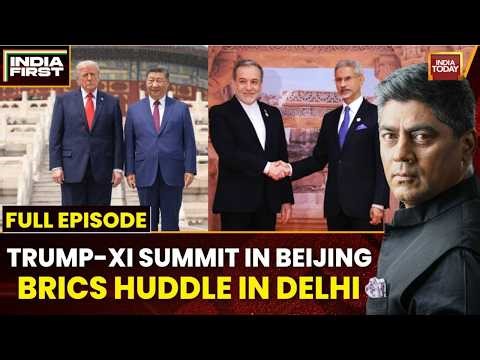 BRICS Summit | Trump-Xi Jinping Meet | West Asia Crisis | Kejriwal-Sisodia In Trouble | India First