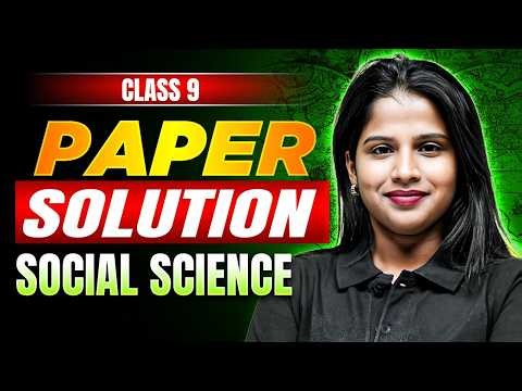 Class 9 Social Science Question Paper Solution 2026 | Full Paper Analysis & Answers
