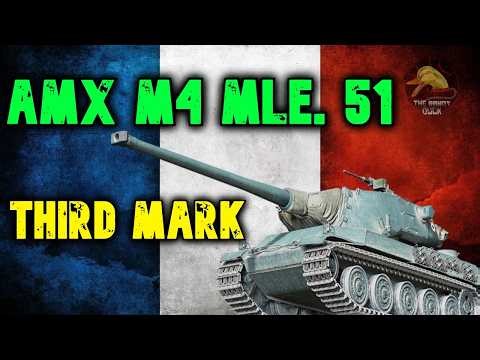 AMX M4 mle. 51: Third Mark of Excellence! II Wot Console - World of Tanks Console Modern Armour