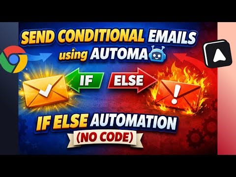 Send Conditional Emails using Automa | If Else Automation (No Code)