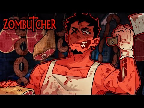 WE'RE SELLING HUMAN MEAT!?!!! | Zombutcher