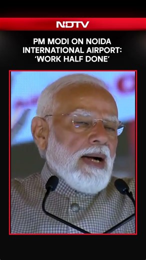 Jewar Airport Latest News | PM Modi On Noida International Airport: ‘Work Half Done’ at Inauguration