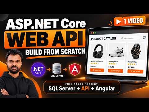 Learn ASP.NET Core Web API in One Video | SQL Server + Web Api Full Stack Project