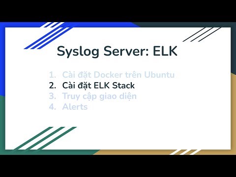 Syslog Server - ELK 2 - Cài đặt ELK Stack