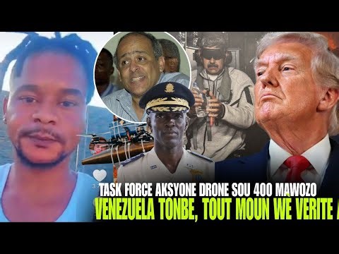 Drone tou pre Lanmò San Jou, 2 Drone tonbe Lafon, Maduro pase premye nwit nan Prizon, Bandi Fistre !