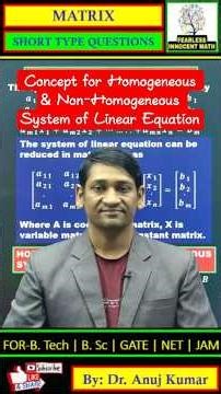 🔥Homogeneous and Non-Homogeneous System of linear equation🔥#engineeringmathematics #matrix #gatema