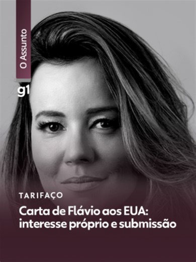 🎧 O Assunto - A carta de Flávio Bolsonaro para tentar evitar o tarifaço. Em conversa com #NatuzaNery, o cientista político Guilherme Casarões analisa as medidas tratadas pelo senador e pré-candidato à Presidência. Ouça #OAssunto no #g1, no Youtube ou em sua plataforma de áudio preferida.
