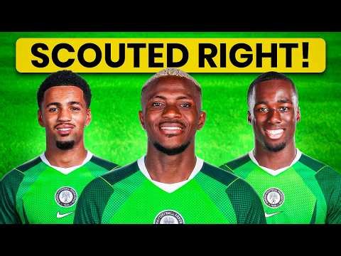 What Nigeria could look like at the next World Cup with good scouting