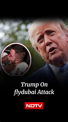Trump Says He Thinks Iran Was Responsible Flydubai Incident