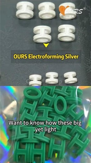 OURS Electroforming Silver