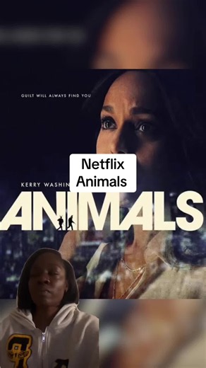 Chaotic tv show: Did y'all watch Animals on @Netflix yet!? #kerrywashington #netflix #movie #movierecommendation #fyp